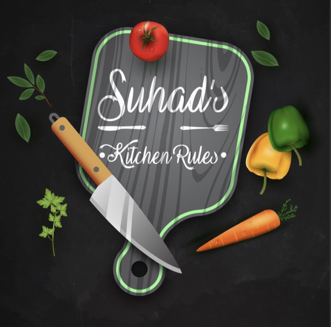 Suhad’s kitchen Rules